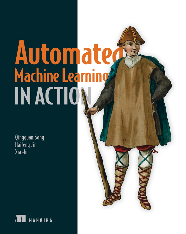 The cover of Automated Machine Learning in Action