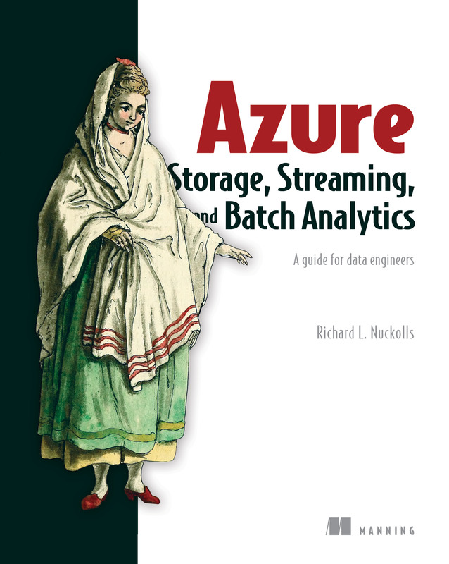 The cover of Azure Storage, Streaming, and Batch Analytics