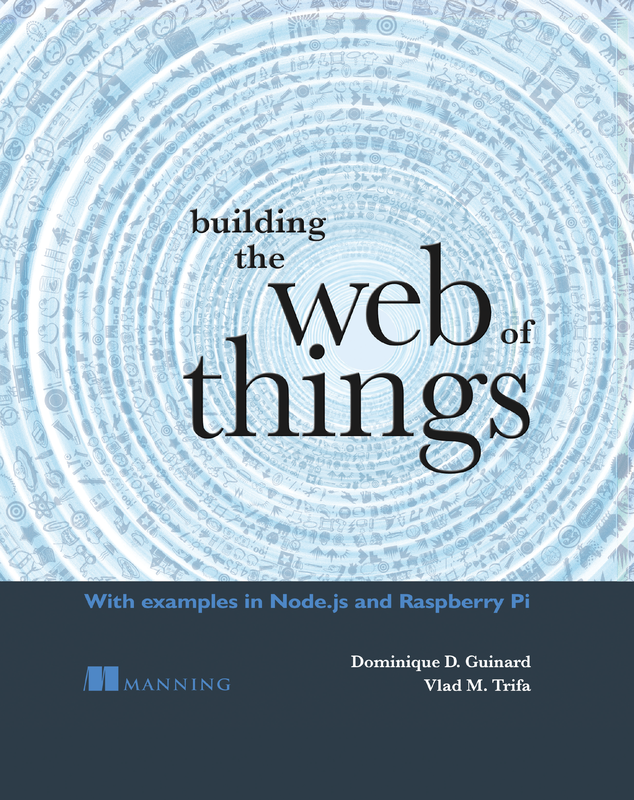 The cover of Building the Web of Things