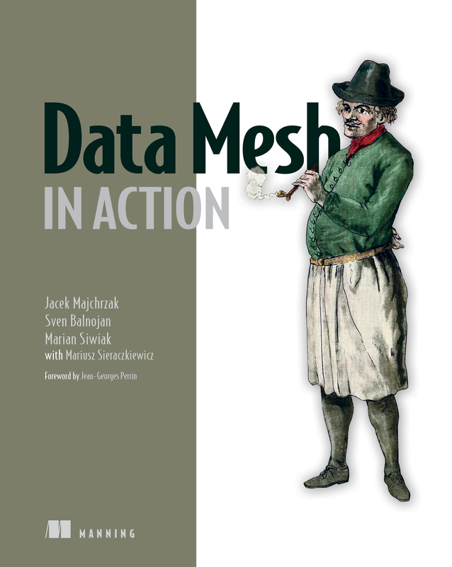 The cover of Data Mesh in Action