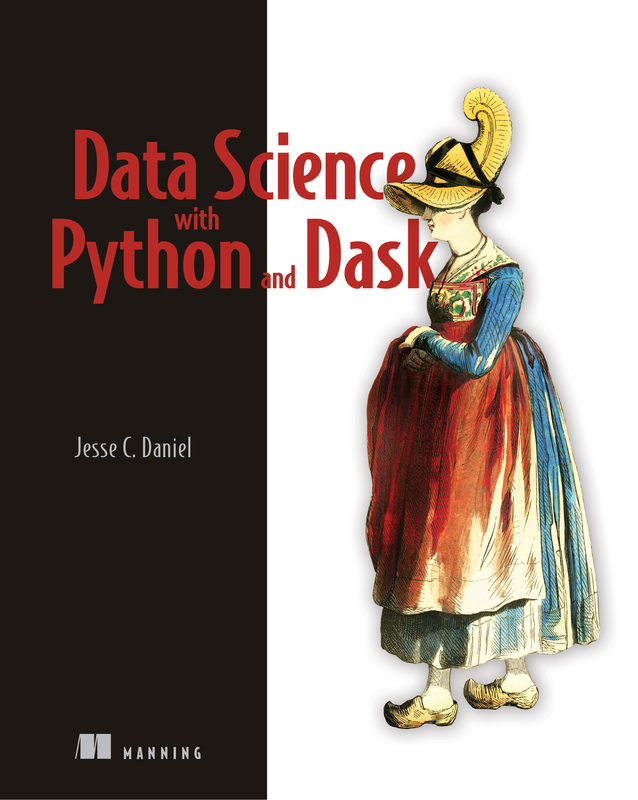 The cover of Data Science with Python and Dask
