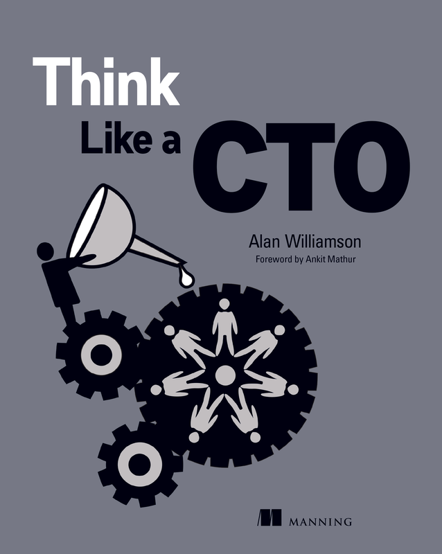 The cover of Think Like a CTO