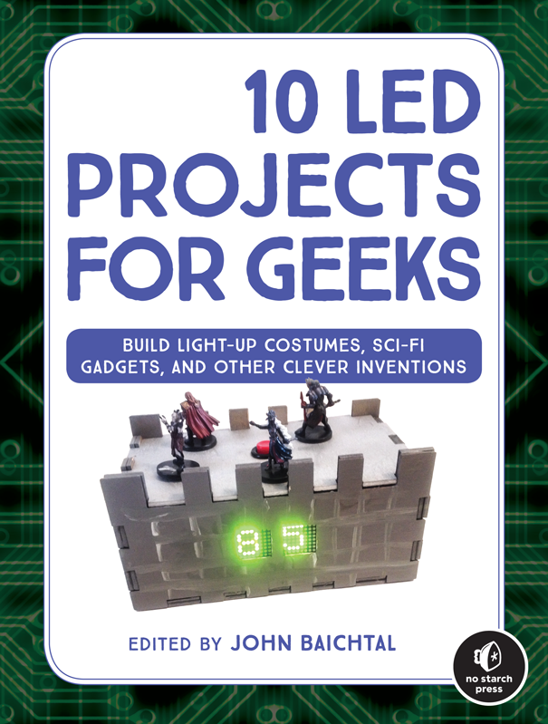 The cover of 10 LED Projects for Geeks