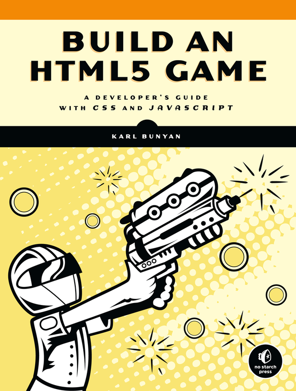 The cover of Build an HTML5 Game
