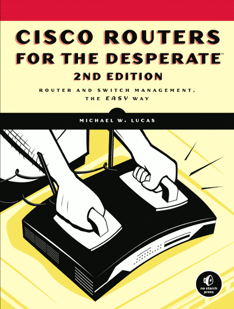 The cover of Cisco Routers for the Desperate