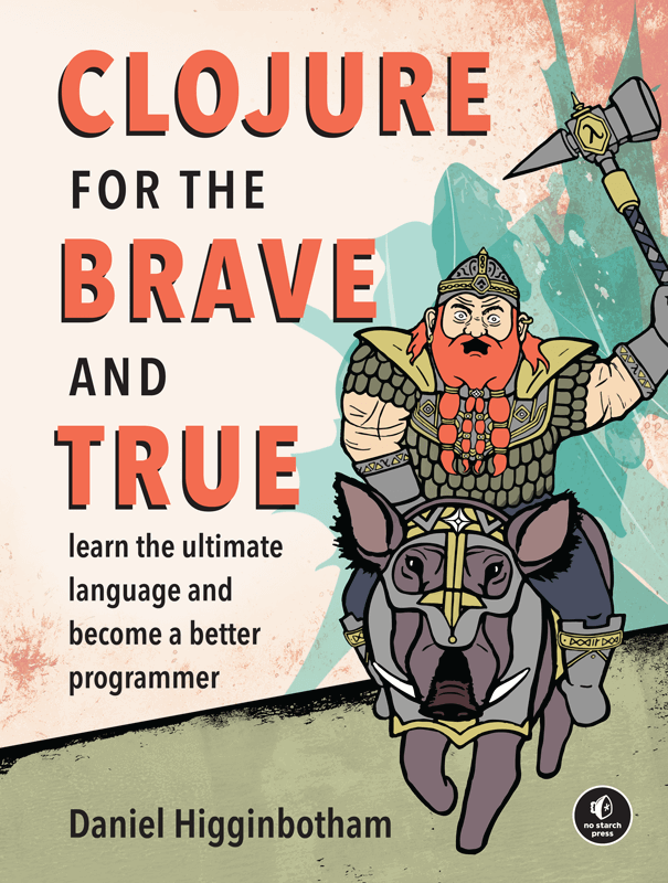 The cover of Clojure for the Brave and True