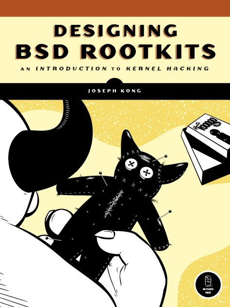 The cover of Designing BSD Rootkits