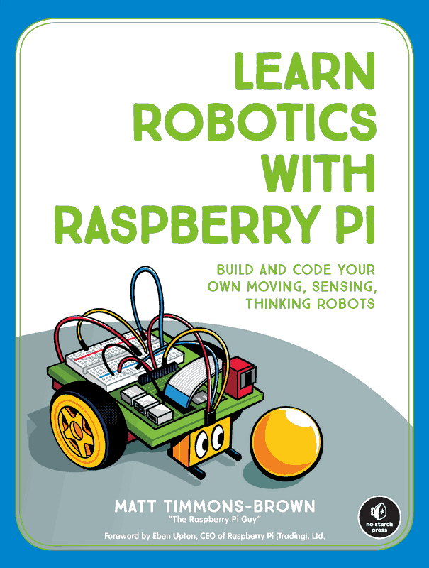 The cover of Learn Robotics with Raspberry Pi