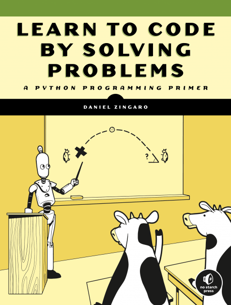 The cover of Learn to Code by Solving Problems