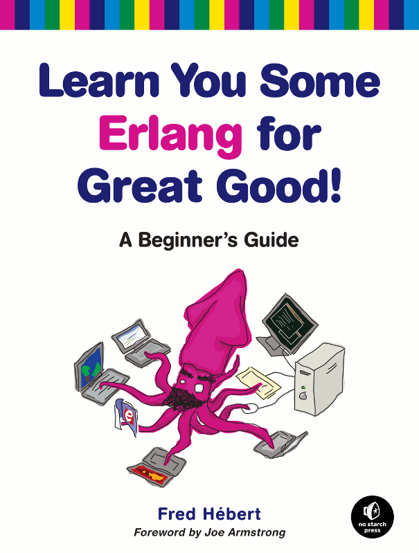 The cover of Learn You Some Erlang for Great Good!