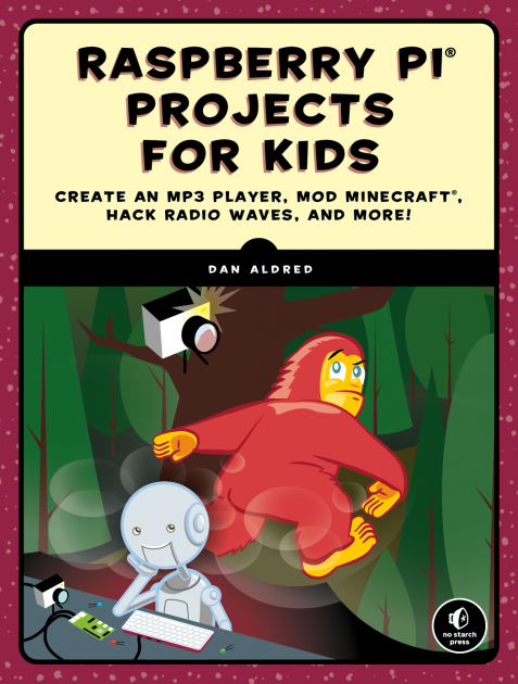 The cover of Raspberry Pi Projects for Kids