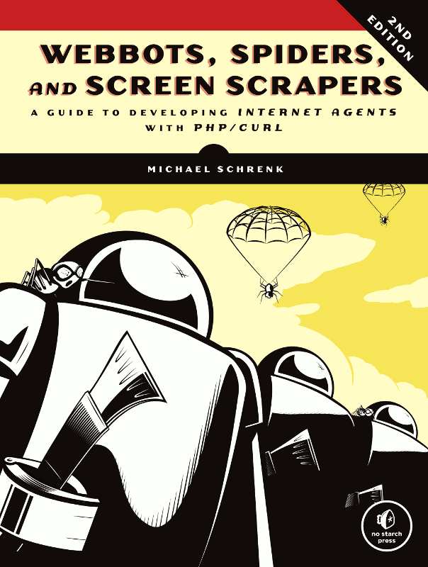 The cover of Webbots, Spiders, and Screen Scrapers