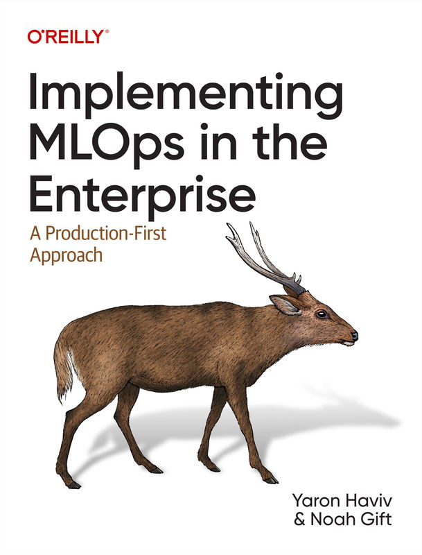The cover of Implementing MLOps in the Enterprise