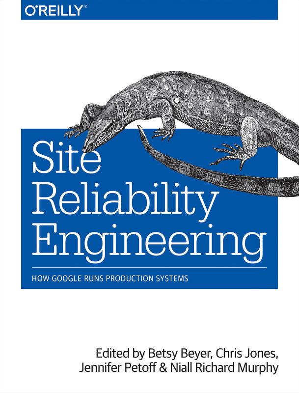 The cover of Site Reliability Engineering
