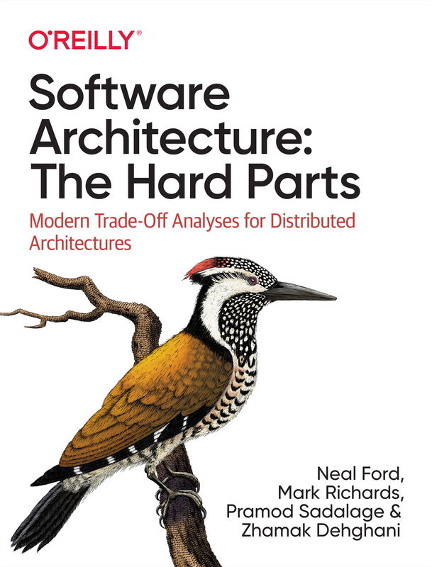 The cover of Software Architecture: The Hard Parts