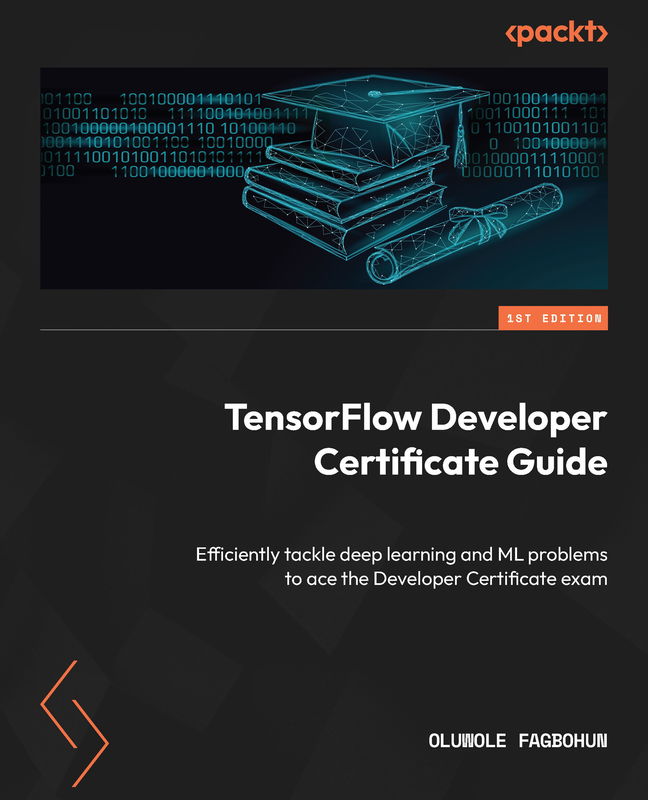 The cover of TensorFlow Developer Certificate Guide