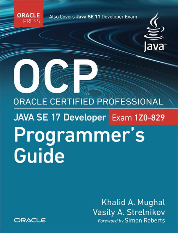 The cover of Oracle Certified Professional Java SE 17 Developer Programmer's Guide