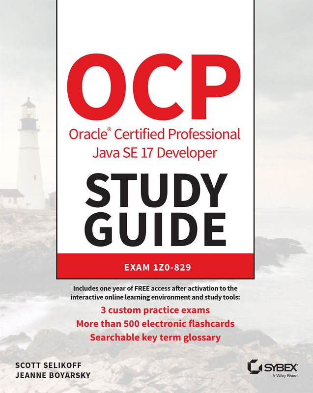The cover of Oracle Certified Professional Java SE 17 Developer Study Guide
